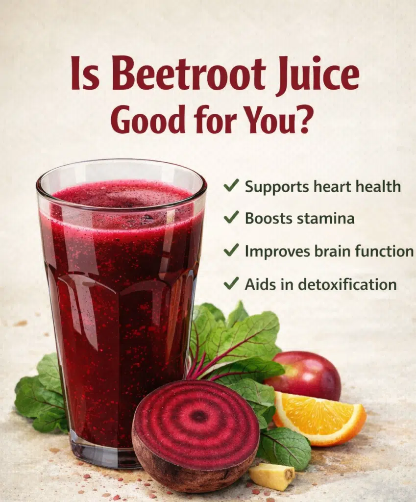 Is Beetroot Juice Good for You? Health Benefits of Daily Consumption